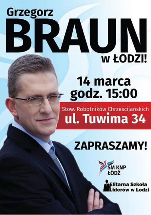 Grzegorz Braun - spotkanie w Łodzi