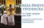 Msza Trydencka 21.10.2018